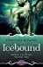 Seller image for Icebound (Mortals & Myths, Book 1) [Soft Cover ] for sale by booksXpress