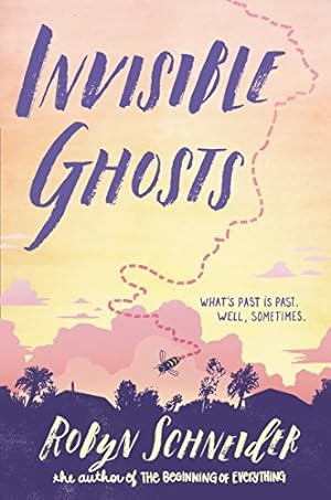 Seller image for Invisible Ghosts by Schneider, Robyn [Hardcover ] for sale by booksXpress