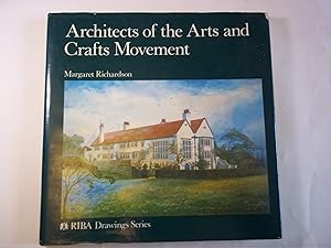 Seller image for Architects of the Arts and Crafts Movement for sale by Carmarthenshire Rare Books