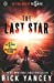 Immagine del venditore per The 5th Wave: The Last Star (Book 3) [Soft Cover ] venduto da booksXpress