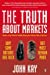 Immagine del venditore per Truth About Markets: Why Some Countries Are Rich And Others Remain Poor [Soft Cover ] venduto da booksXpress