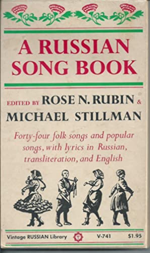 Seller image for A Russian song book : Forty-four folk songs and popular songs, with lyrics in Russian, transliteration and English for sale by Joseph Burridge Books