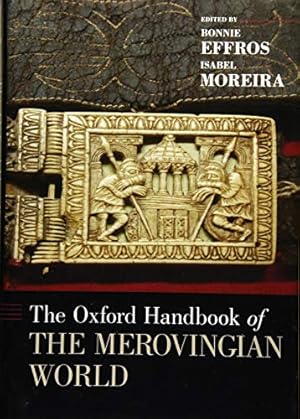 Seller image for The Oxford Handbook of the Merovingian World (OXFORD HANDBOOKS SERIES) [Hardcover ] for sale by booksXpress