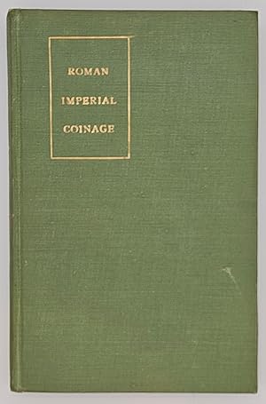 Seller image for The Roman Imperial Coinage: Vol. IV. Part II: Macrinus - Pupienus for sale by Green Ink Booksellers