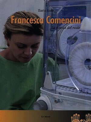 Seller image for Francesca Comencini. La poesia del reale for sale by Librodifaccia