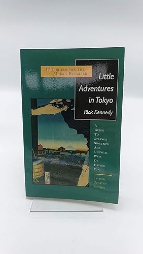 Bild des Verkufers fr Little Adventures in Tokyo: 39 Thrills for the Urban Explorer zum Verkauf von Antiquariat Bcherwurm