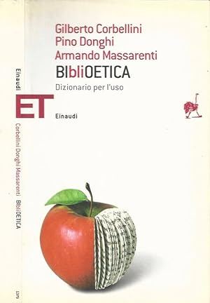 Bild des Verkufers fr BIblioETICA Dizionario per l'uso zum Verkauf von Biblioteca di Babele