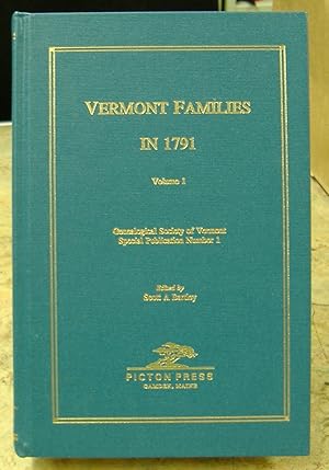 Seller image for Vermont Families in 1791, Volume 1 [Genealogical Society of Vermont, Special Publication Number 1] for sale by Genealogical Forum of Oregon