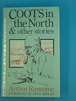 Seller image for Coots in the North & Other Stories for sale by Nineveh Books