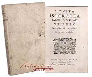 Bild des Verkufers fr Monita Isocratea . studio collecta et explicata. Editio tertia retractatior. zum Verkauf von Antiquariat MEINDL & SULZMANN OG