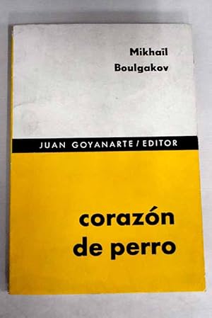 Seller image for Corazn de perro for sale by Alcan Libros