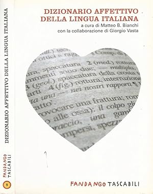 Bild des Verkufers fr Dizionario Affettivo della Lingua Italiana zum Verkauf von Biblioteca di Babele