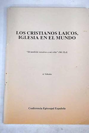 Imagen del vendedor de Los cristianos laicos, iglesia en el mundo a la venta por Alcan Libros