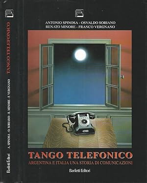 Immagine del venditore per Tango telefonico Argentina e Italia una storia di comunicazioni venduto da Biblioteca di Babele