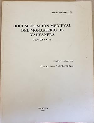 Imagen del vendedor de DOCUMENTACION MEDIEVAL DEL MONASTERIO DE VALVANERA (SIGLOS XI A XIII) a la venta por Libreria Lopez de Araujo