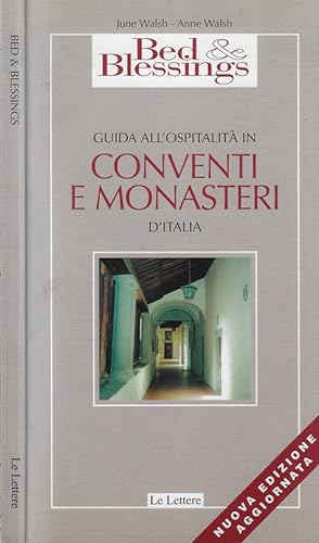 Bild des Verkufers fr Guida all'ospitalit in conventi e monasteri d'Italia zum Verkauf von Biblioteca di Babele