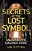 Imagen del vendedor de The Secrets of the Lost Symbol [Soft Cover ] a la venta por booksXpress