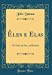 Seller image for  les E Elas: Na Vida, Na Arte, Na História (Classic Reprint) (Portuguese Edition) [Hardcover ] for sale by booksXpress