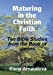 Seller image for Maturing in the Christian Faith [Soft Cover ] for sale by booksXpress