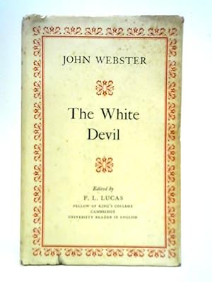 Bild des Verkufers fr The White Devil zum Verkauf von World of Rare Books