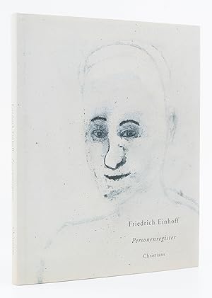 Friedrich Einhoff. Personenregister. Arbeiten von 1995 bis 2001. - [Beilagen]. -