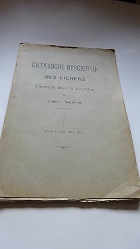 CATALOGUE DESCRIPTIF DES LICHENS OBSERVES DANS LA LORRAINE ( FASCICULE V ) : GENRE LECIDEA