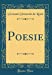 Imagen del vendedor de Poesie (Classic Reprint) (Italian Edition) [Hardcover ] a la venta por booksXpress