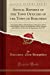 Seller image for Annual Reports of the Town Officers of the Town of Boscawen: Comprising Those of the Selectmen, Treasurer, Town Clerk, Highway Agents, School Board, . Ending January 31, 1935 (Classic Reprint) [Soft Cover ] for sale by booksXpress