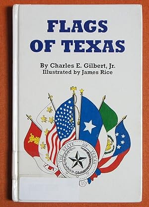 Seller image for Flags of Texas for sale by GuthrieBooks