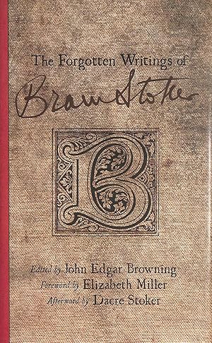 The Forgotten Writings of Bram Stoker