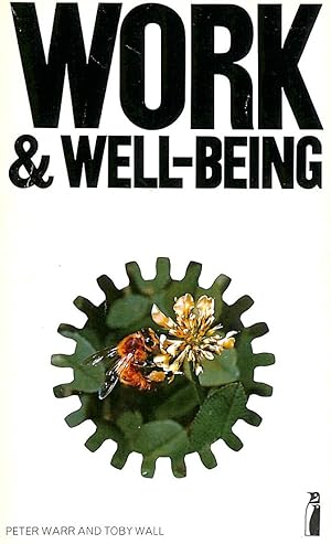 Imagen del vendedor de Work And Well-Being a la venta por M Godding Books Ltd