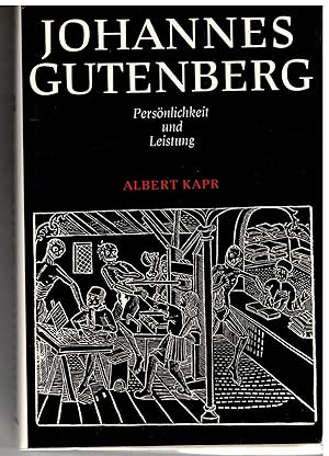 Imagen del vendedor de Johannes Gutenberg. Persnlichkeit und Leistung a la venta por Bcherpanorama Zwickau- Planitz