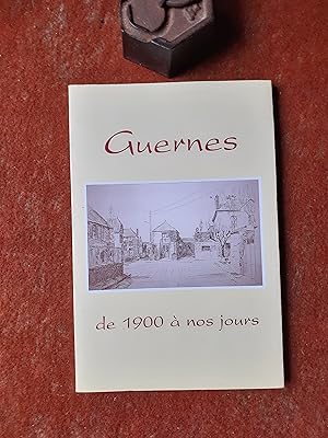 Immagine del venditore per Guernes de 1900  nos jours venduto da Librairie de la Garenne