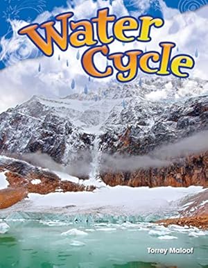 Seller image for Teacher Created Materials - Science Readers: Content and Literacy: Water Cycle - Grade 2 - Guided Reading Level G for sale by Reliant Bookstore