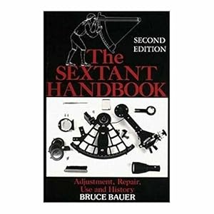 Seller image for The sextant handbook: Adjustment, repair, use, and history for sale by SPHINX LIBRARY