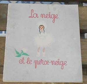 La Neige et le Perce-Neige