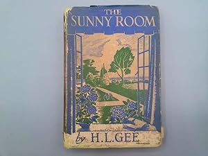 Imagen del vendedor de The Sunny Room - How Penelope came Into it, What She Did There and the Manner of Her leaving it a la venta por Goldstone Rare Books