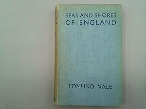 Bild des Verkufers fr The Seas & Shores of England zum Verkauf von Goldstone Rare Books