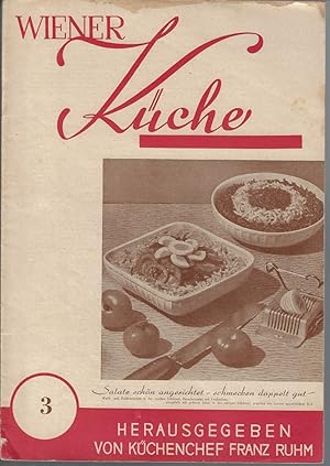 Seller image for Wiener Kche Heft 3 Herausgegeben von Kchenchef Franz Ruhm for sale by Eva's Bcherregal