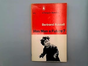 Seller image for Has man a future? for sale by Goldstone Rare Books