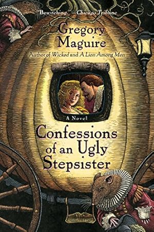 Seller image for Confessions of an Ugly Stepsister for sale by Reliant Bookstore