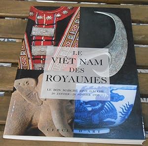 Image du vendeur pour Le Viet Nam des Royaumes mis en vente par Librairie Sedon