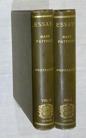 Essays by the Late Mark Pattison, Sometime Rector of Lincoln College. 2 volumes.