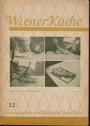 Seller image for Wiener Kche Heft 12 Herausgegeben von Kchenchef Franz Ruhm for sale by Eva's Bcherregal
