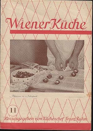 Seller image for Wiener Kche Heft 11 Herausgegeben von Kchenchef Franz Ruhm for sale by Eva's Bcherregal