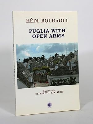 Bild des Verkufers fr Puglia with Open Arms: A Tale zum Verkauf von Minotavros Books,    ABAC    ILAB