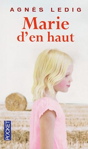 Image du vendeur pour Marie d'en haut mis en vente par books-livres11.com