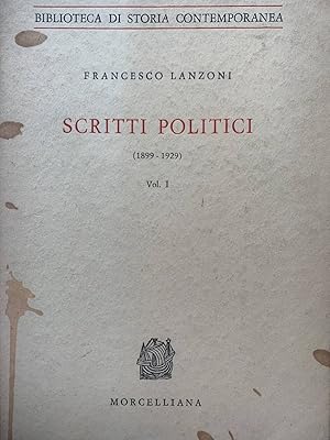 Scritti politici (1899-1929). Volume I