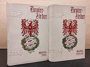 Echte Tiroler-Lieder - im Volke gesammelt und für das Volk eingerichtet (Große Neuausgabe in 2 Bä...