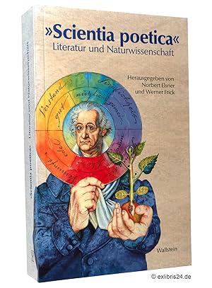 Imagen del vendedor de Scientia poetica : Literatur und Naturwissenschaft a la venta por exlibris24 Versandantiquariat